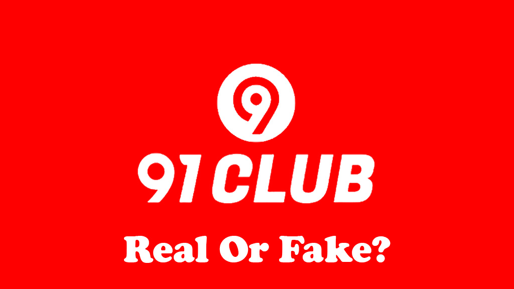 91 Club Is Real Or Fake
